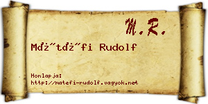 Mátéfi Rudolf névjegykártya